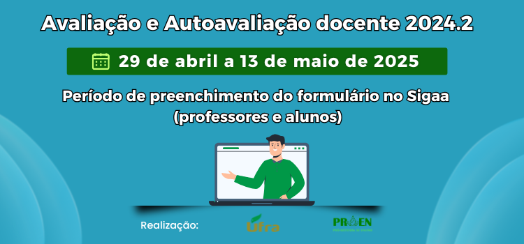 Avaliação e Autoavaliação da Docência/2024.2