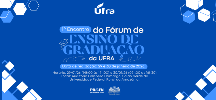 I Encontro do Fórum de Ensino de Graduação da UFRA
