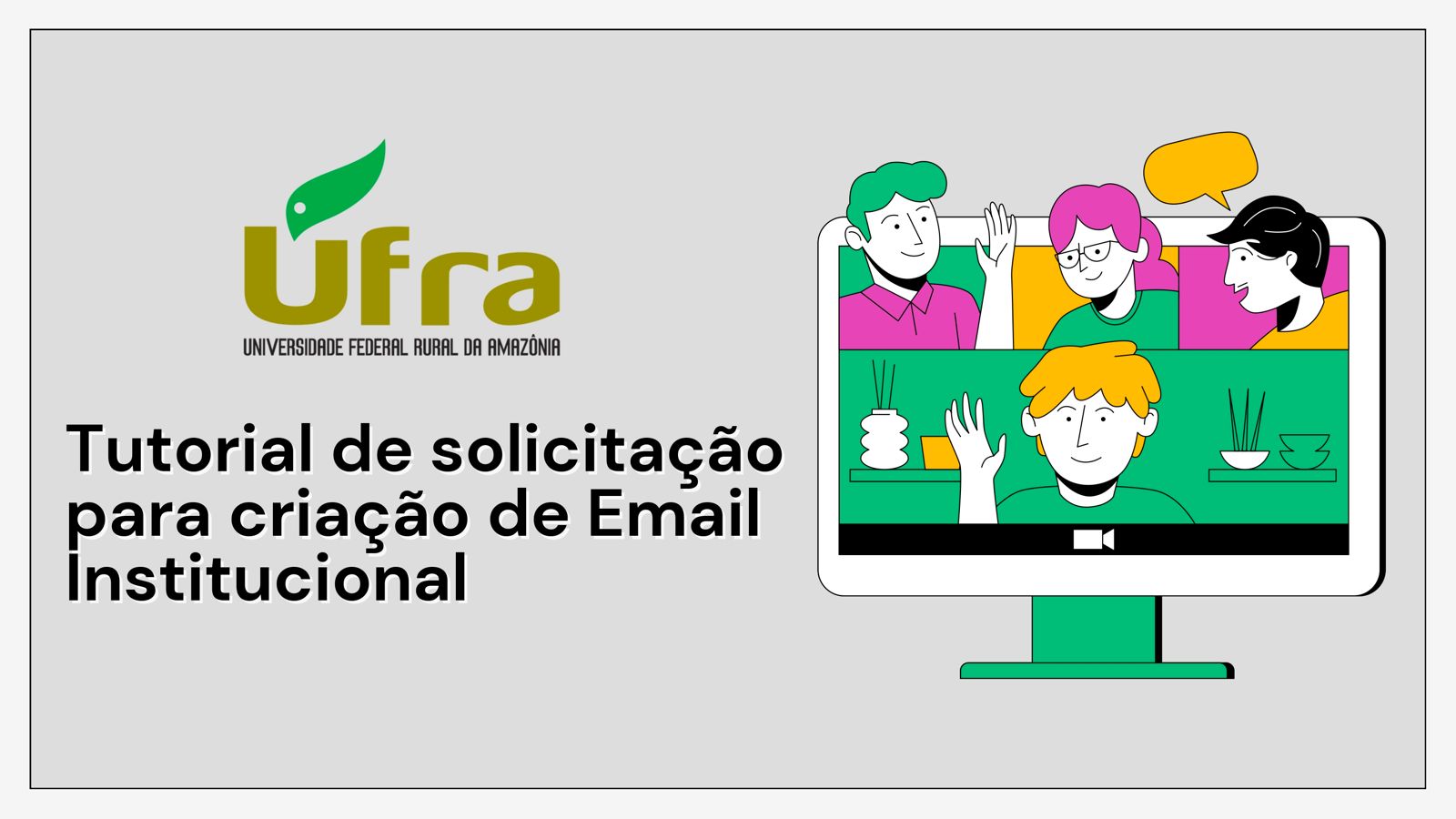 Tutorial de Solicitação para criação de email Institucional